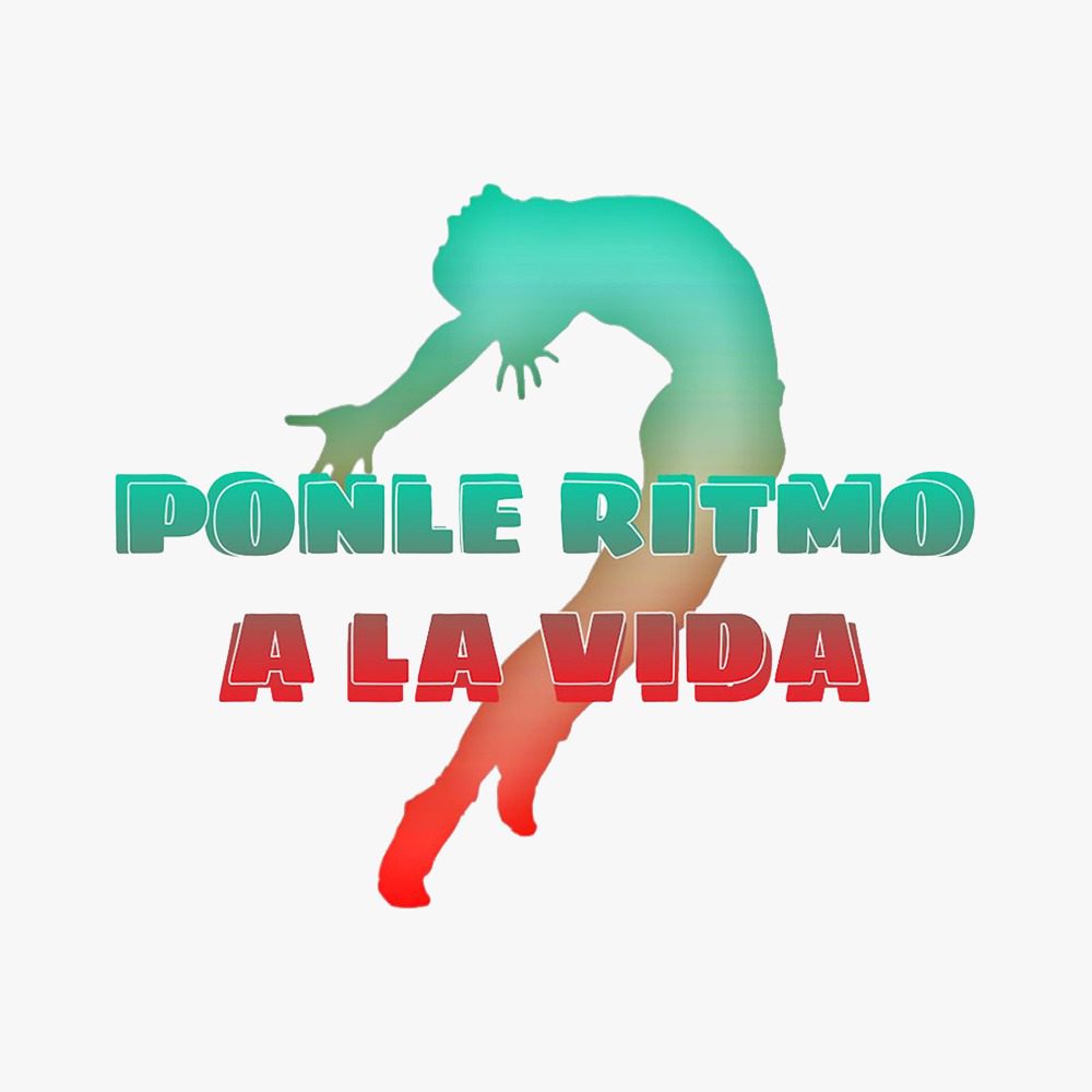 Ponle ritmo a la vida